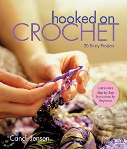 Download Hooked on Crochet: 20 Sassy Projects pdf, epub, ebook