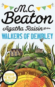 Download Agatha Raisin and the Walkers of Dembley pdf, epub, ebook