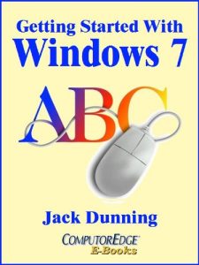 Download Getting Started with Windows 7: An Introduction, Orientation, and How-to for Using Windows 7 (Windows Tips and Tricks Book 5) pdf, epub, ebook