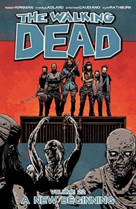 Download The Walking Dead Vol. 22: A New Beginning pdf, epub, ebook