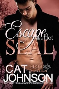 Download Hot SEALs: Escape with a Hot SEAL pdf, epub, ebook