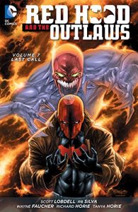 Download Red Hood and the Outlaws Vol. 7: Last Call pdf, epub, ebook