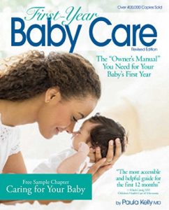 Download Free Chapter “Caring for your Baby” from First-Year Baby Care pdf, epub, ebook
