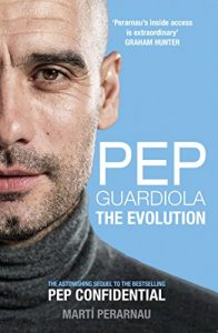 Download Pep Guardiola: The Evolution pdf, epub, ebook