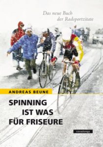 Download Spinning ist was für Friseure – Das neue Buch der Radsportzitate (German Edition) pdf, epub, ebook