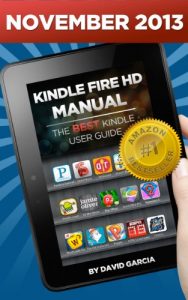 Download Kindle Fire HD Manual – Learn how to use your Amazon Tablet, Find new releases, Free Books, Download Youtube Videos, the Best Apps and other Fiery Hot Tips! pdf, epub, ebook