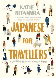 Download Japanese for Travellers: A Journey Through Modern Japan pdf, epub, ebook