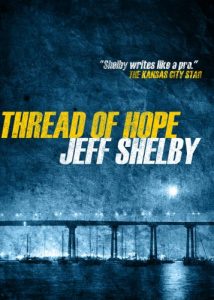 Download Thread of Hope (The Joe Tyler Series Book 1) pdf, epub, ebook