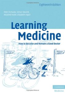 Download Learning Medicine: How to Become and Remain a Good Doctor pdf, epub, ebook