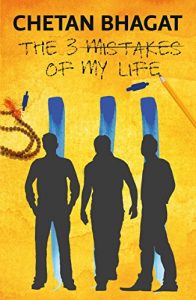 Download The 3 Mistakes of My Life pdf, epub, ebook