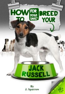 Download How to Breed your Jack Russell pdf, epub, ebook