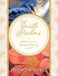 Download Earth Psalms: Reflections on How God Speaks through Nature pdf, epub, ebook