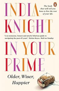 Download In Your Prime: Older, Wiser, Happier pdf, epub, ebook