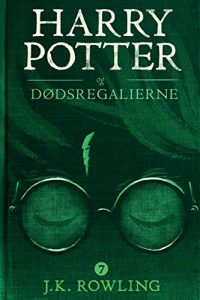 Download Harry Potter og Dødsregalierne (Harry Potter-serien) (Danish Edition) pdf, epub, ebook