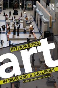 Download Interpreting Art in Museums and Galleries pdf, epub, ebook