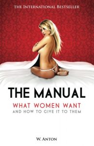 Download The Manual: What Women Want and How to Give It to Them pdf, epub, ebook