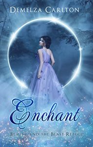 Download Enchant: Beauty and the Beast Retold (Romance a Medieval Fairytale Book 1) pdf, epub, ebook