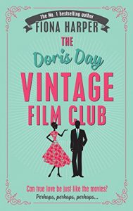 Download The Doris Day Vintage Film Club: A hilarious, feel-good read pdf, epub, ebook