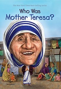 Download Who Was Mother Teresa? (Who Was…?) pdf, epub, ebook