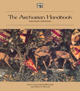 Download The Arthurian Handbook, Second Edition: Second Edition (Garland Reference Library of the Humanities) pdf, epub, ebook