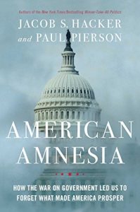 Download American Amnesia: How the War on Government Led Us to Forget What Made America Prosper pdf, epub, ebook