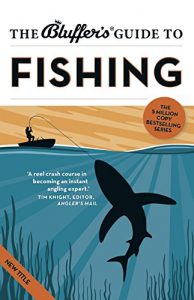 Download The Bluffer’s Guide to Fishing (Bluffer’s Guides) pdf, epub, ebook