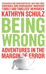 Download Being Wrong: Adventures in the Margin of Error pdf, epub, ebook