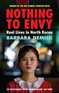 Download Nothing To Envy: Real Lives In North Korea pdf, epub, ebook