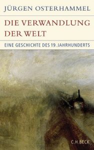 Download Die Verwandlung der Welt: Eine Geschichte des 19. Jahrhunderts (Historische Bibliothek der Gerda Henkel Stiftung) (German Edition) pdf, epub, ebook