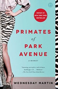 Download Primates of Park Avenue: A Memoir pdf, epub, ebook