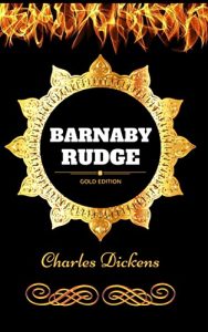 Download Barnaby Rudge: By Charles Dickens – Illustrated pdf, epub, ebook