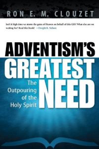 Download Adventism’s Greatest Need pdf, epub, ebook