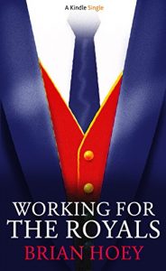 Download Working for the Royals (Kindle Single) pdf, epub, ebook