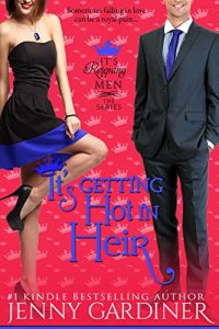 Download It’s Getting Hot in Heir (It’s Reigning Men Book 7) pdf, epub, ebook