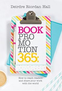 Download Book Promotion 365: How to reach readers and share your work with the world pdf, epub, ebook