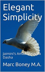 Download Elegant Simplicity: Jaimini’s Amazing Chara Dasha pdf, epub, ebook