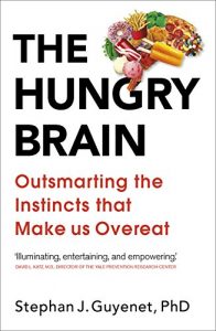 Download The Hungry Brain: Outsmarting the Instincts that Make Us Overeat pdf, epub, ebook