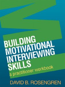 Download Building Motivational Interviewing Skills: Applications of Motivational Interviewing (Applications of Motivational Interviewing (Paperback)) pdf, epub, ebook