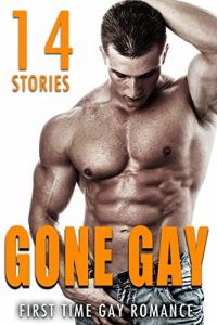 Download GAY: GONE GAY TO PAY THE RENT: OLDER MAN FIRST TIME BUNDLE pdf, epub, ebook