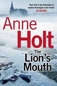 Download The Lion’s Mouth (HANNE WILHELMSEN SERIES Book 4) pdf, epub, ebook