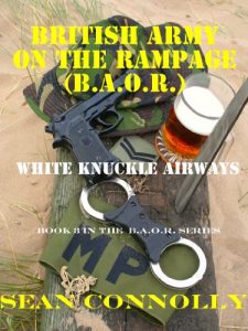 Download Book 3. White Knuckle Airways (British Army On The Rampage) pdf, epub, ebook