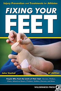 Download Fixing Your Feet: Injury Prevention and Treatments for Athletes pdf, epub, ebook