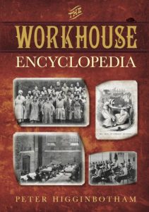 Download The Workhouse Encyclopedia pdf, epub, ebook