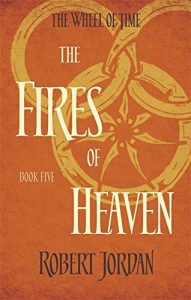 Download The Fires Of Heaven: Book 5 of the Wheel of Time pdf, epub, ebook