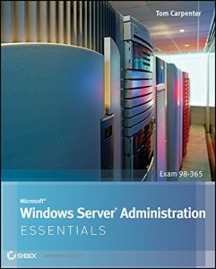 Download Microsoft Windows Server Administration Essentials pdf, epub, ebook