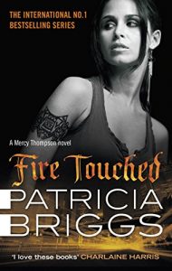 Download Fire Touched: Mercy Thompson Book 9 pdf, epub, ebook
