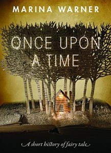 Download Once Upon a Time: A Short History of Fairy Tale pdf, epub, ebook