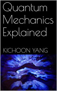 Download Quantum Mechanics Explained pdf, epub, ebook
