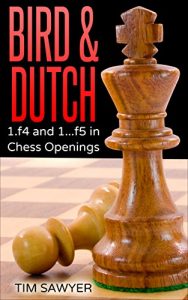 Download Bird & Dutch: 1.f4 and 1…f5 in Chess Openings pdf, epub, ebook