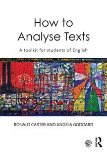 Download How to Analyse Texts: A toolkit for students of English pdf, epub, ebook